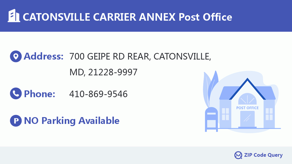 Post Office:CATONSVILLE CARRIER ANNEX