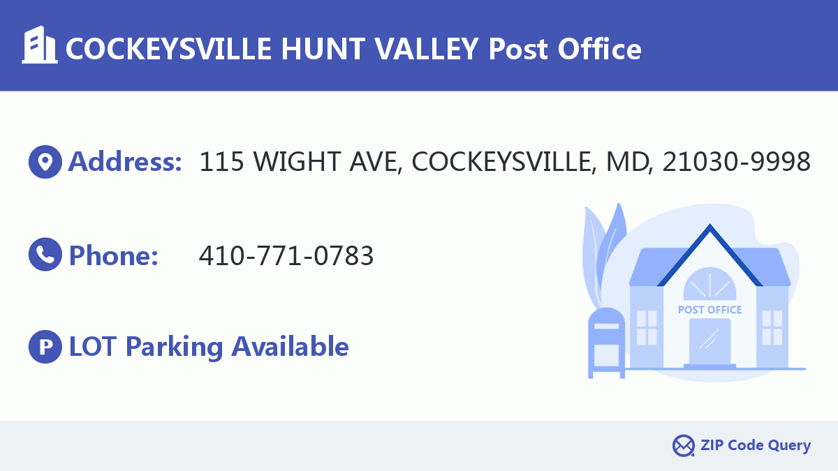 Post Office:COCKEYSVILLE HUNT VALLEY