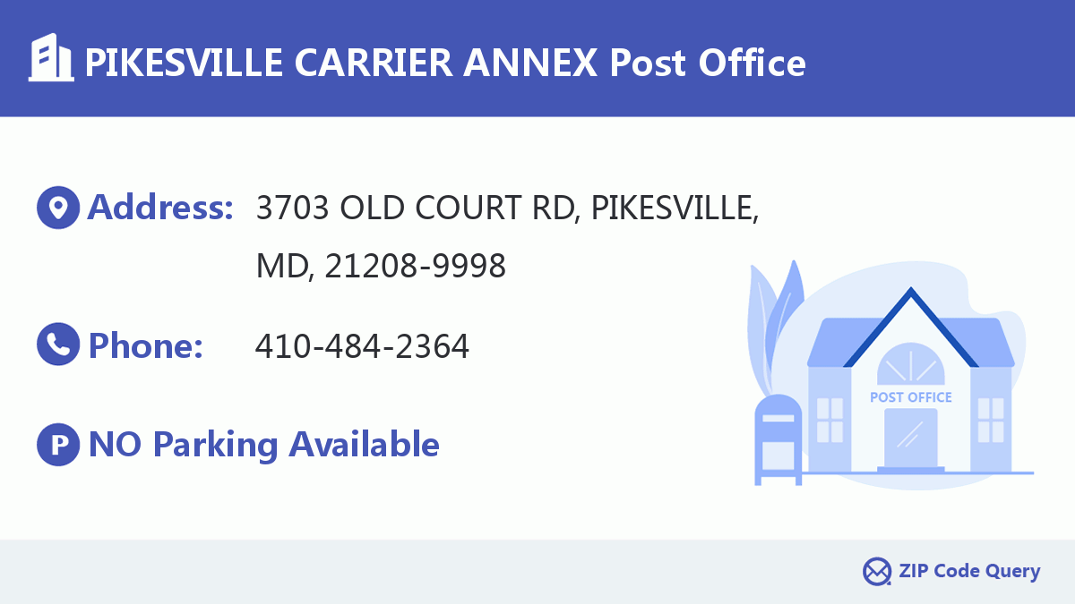 Post Office:PIKESVILLE CARRIER ANNEX